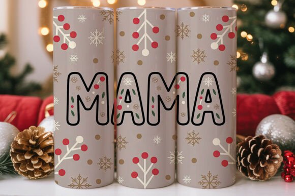Mama Christmas Tumbler Wrap
