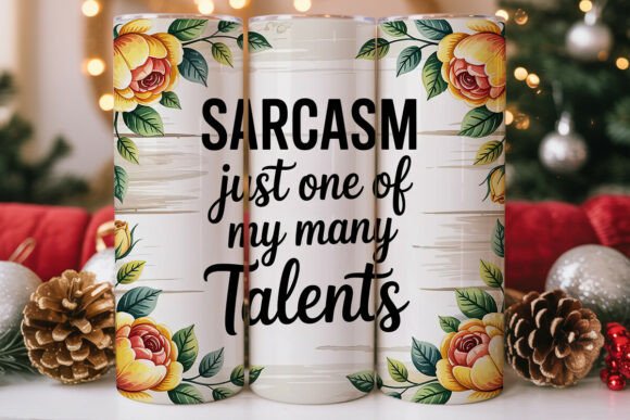 Sarcastic Quote Tumbler Wrap PNG
